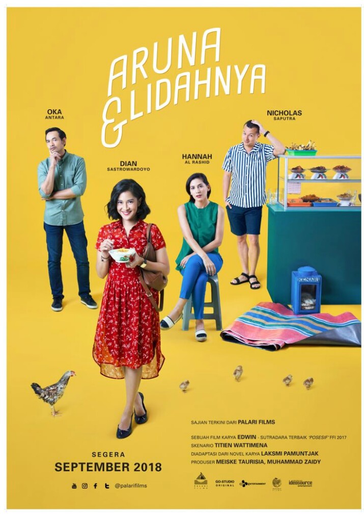 Segera Tayang ‘Aruna Dan Lidahnya’ - Dibintangi Dian Sastro Dan Nicholas Saputra
