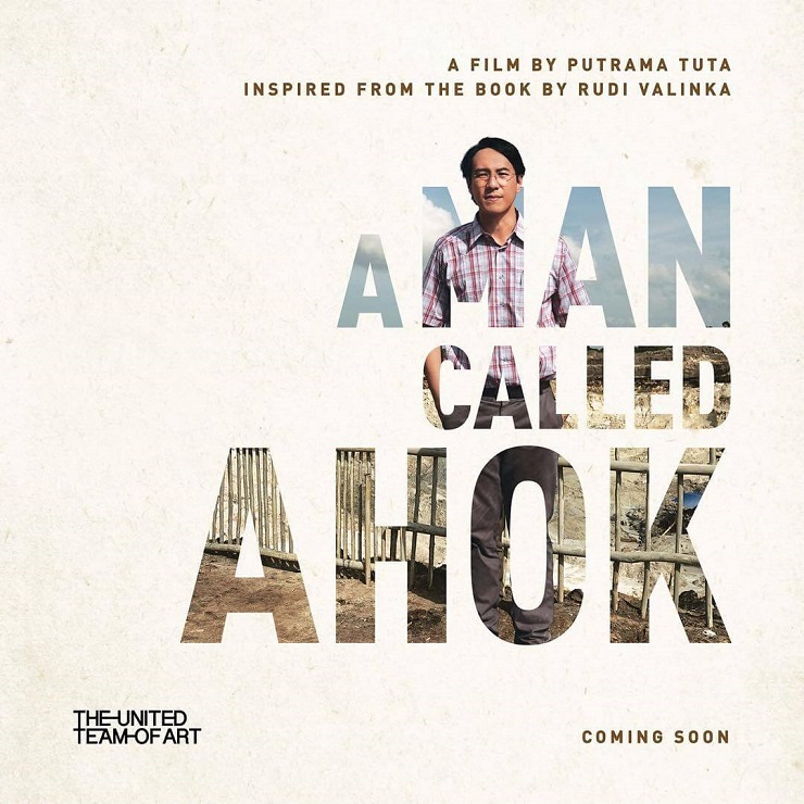 Segera Rilis: A MAN CALLED AHOK – Sepenggal Kisah Kehidupan Ahok Dalam Layar Lebar