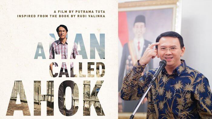 Tak Sekedar Tentang Ahok Film A MAN CALLED AHOK Layak Dinanti