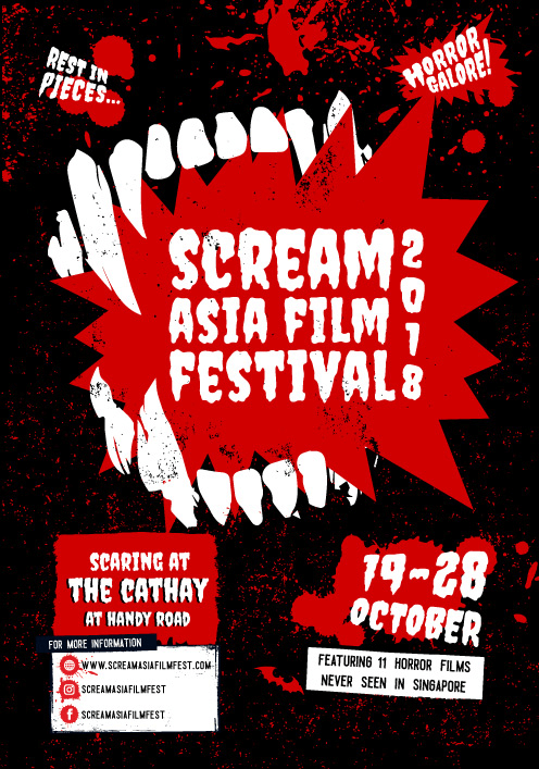 Ajang SCREAM ASIA FILM FESTIVAL 2018 Digelar Di Singapura Untuk Pertama Kalinya