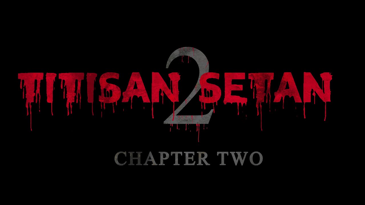 Titisan Setan Chapter 2