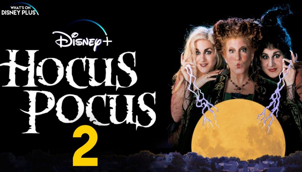 Simak Cuplikan Perdana Sekuel 'Hocus Pocus 2' - Layar.id