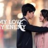 My Love My Enemy