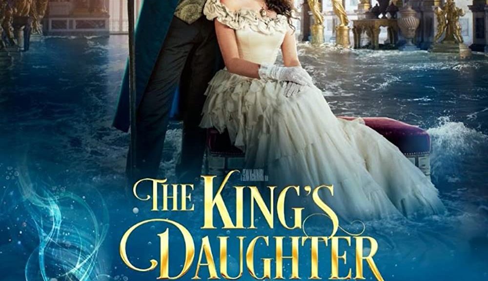 Дочь короля сюжет. Дочь короля 2022. Русалка и дочь короля 2022.