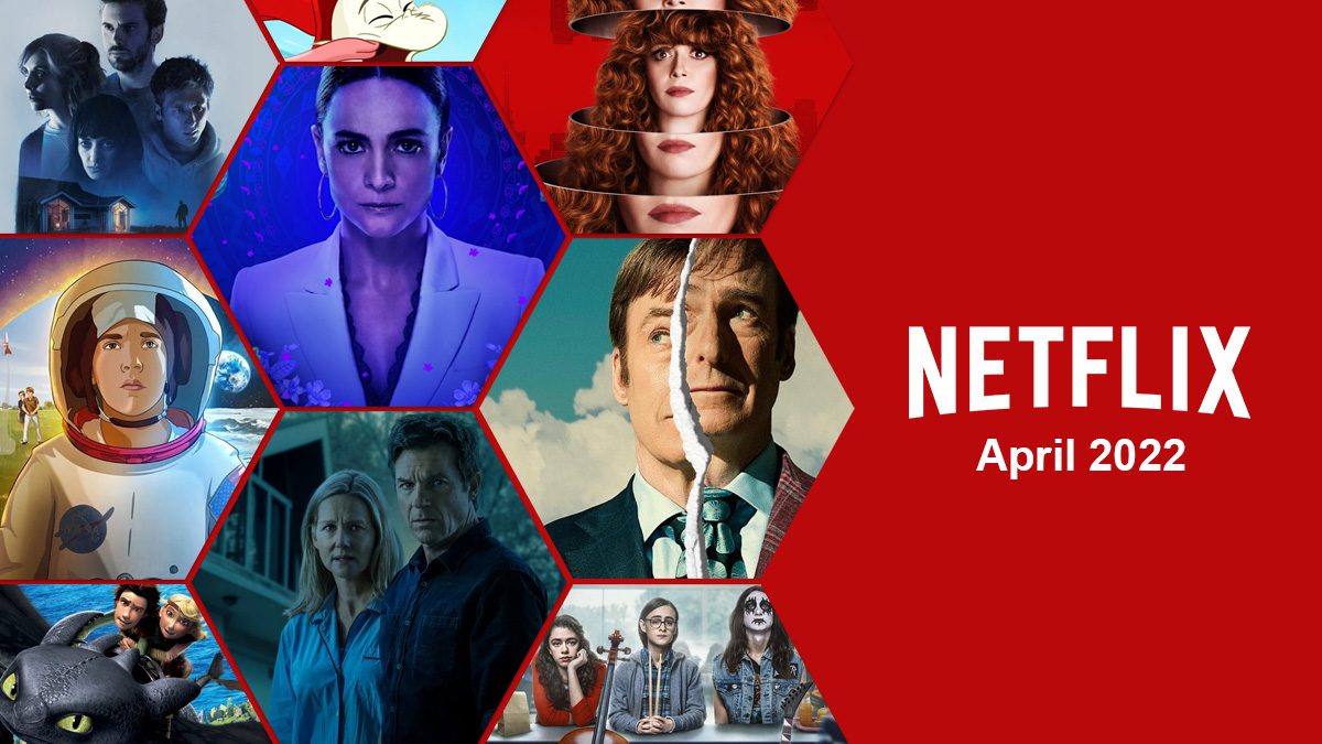 Netflix april 2022