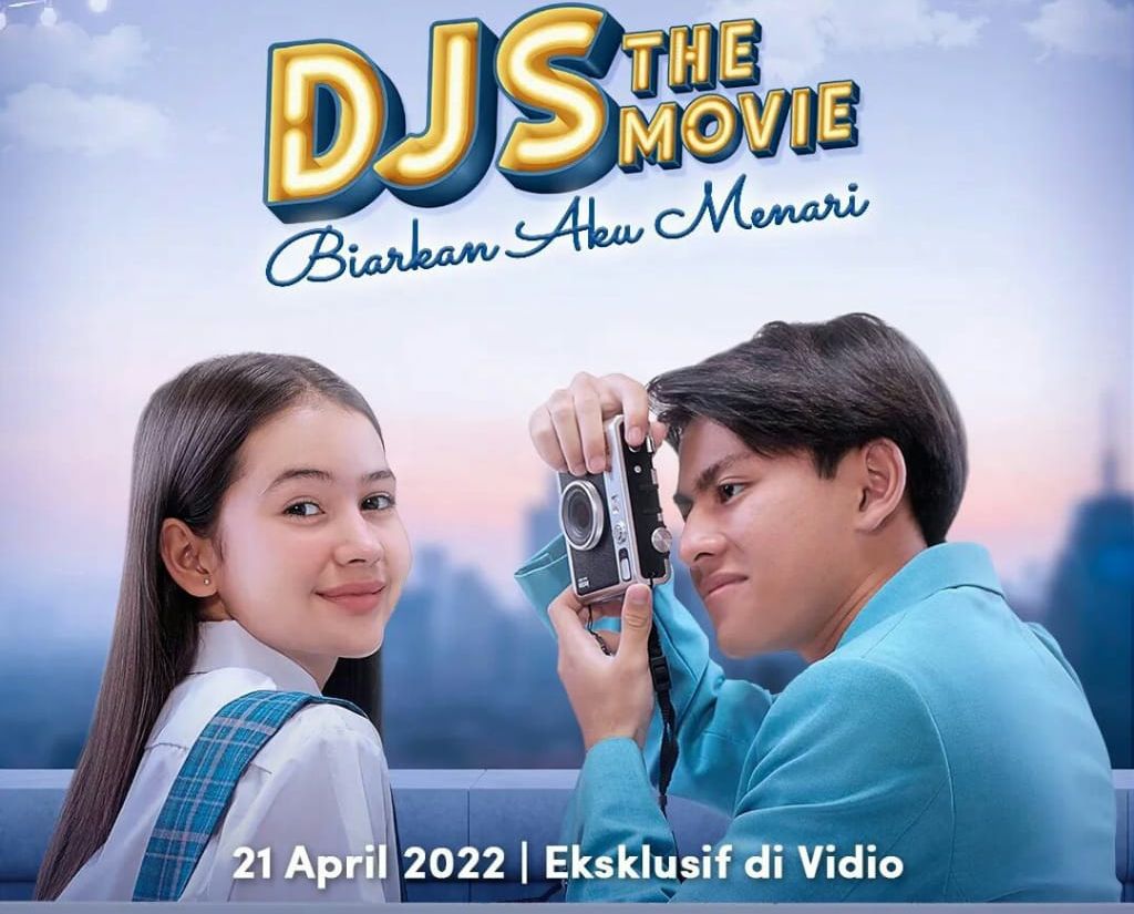 DJS the Movie Biarkan Aku Menari