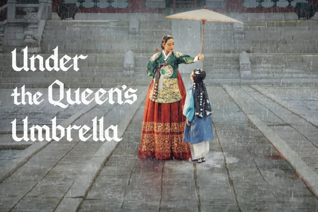 drama korea under the queen's umbrella