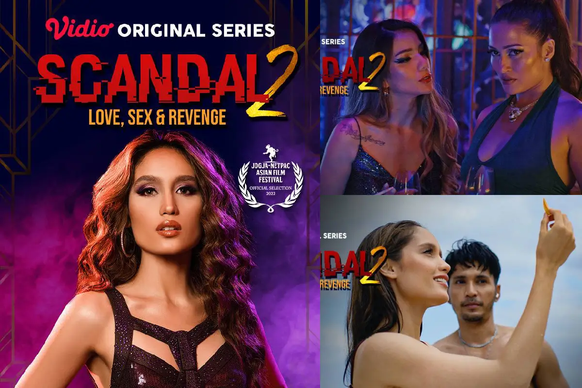 Jadwal Tayang Scandal 2: Love, Sex & Revenge