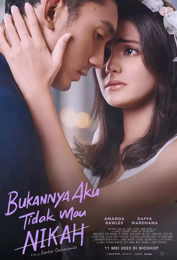 sinopsis film Bukannya Aku Tidak Mau Nikah