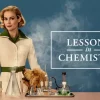 Sinopsis Lesson in Chemistry