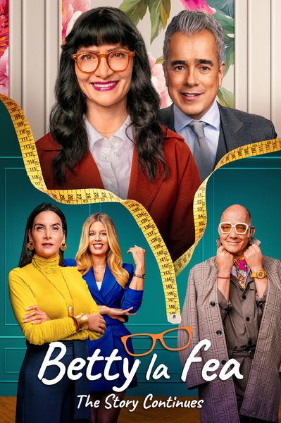 Poster Betty la Fea, The Story Continues Season 2