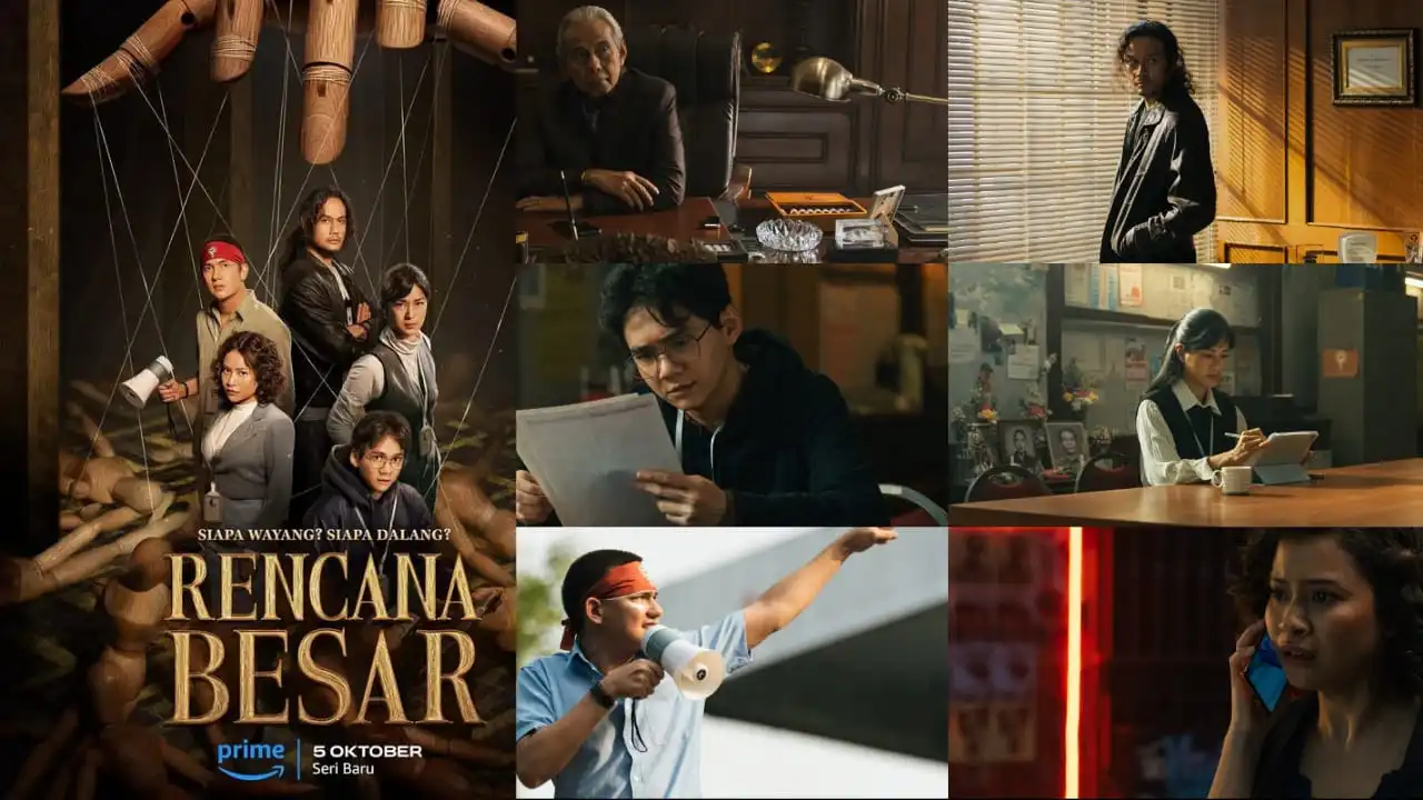 Empat Alasan Untuk Menonton 'Rencana Besar', Serial Terbaru Prime Video