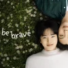 Sinopsis Drama Korea BL Boys Be Brave!