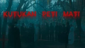 Kutukan Peti Mati_2b