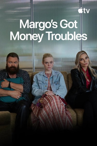 Poster Serial Margo's Got Money Troubles