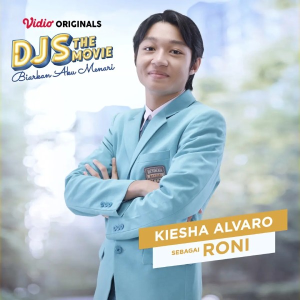 Kiesha Alvaro di DJS the Movie: Biarkan Aku Menari
